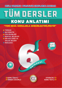 6. Sınıf Tüm Dersler Konu Anlatım - İLK ÖNCE