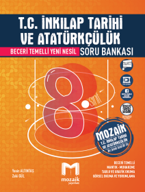 8. Sınıf İnkılap Tarihi Soru Bankası - MOZAIK - 2024-25