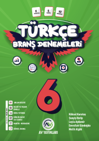 6.sınıf Türkçe 10 lu Branş Denemeleri - ESKİ - 2024-25