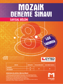 MOZAİK - LGS KURUMSAL DENEME - SAYISAL