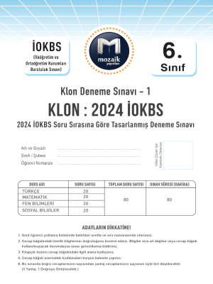 6.SINIF 5Lİ KLON: 2024 İOKBS DENEMESİ - MOZAİK YAYINLARI - 2024-25 - İPTAL