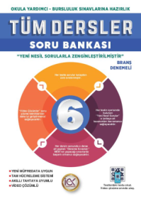 6. Sınıf Tüm Dersler Soru Bankası  - İLK ÖNCE