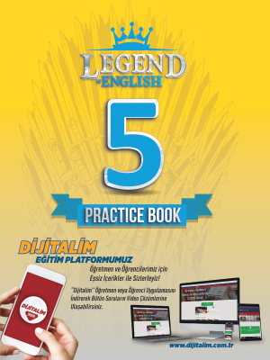 LEGEND OF ENGLISH 5. SINIF - PRACTICE BOOK
