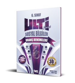 6. SINIF ULTİ SERİSİ SOSYAL BİLGİLER BRANŞ DENEMELERİ - 2023