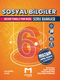 6. Sınıf SOSYAL BİLGİLER SORU BANKASI - MOZAİK YAYINLARI - 2025-26