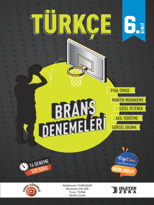 6. Sınıf Türkçe - Branş Deneme - İşleyen Zeka - 2024-2025